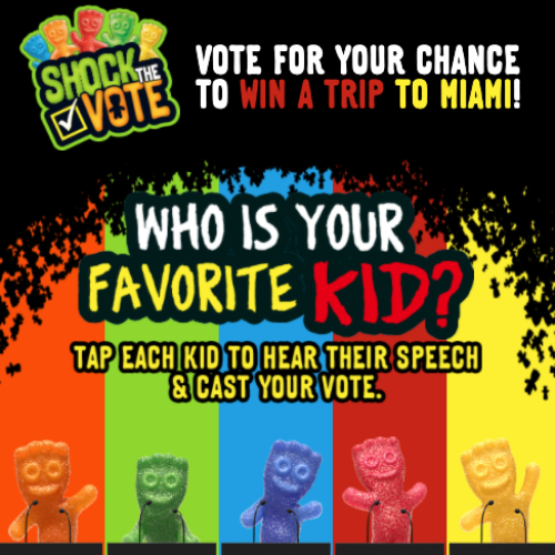 Sour Patch Kids - Shock The Vote Sweepstakes & Instant Win Game</a><br> by <a href='/profile/Bling-King/'>Bling King</a>